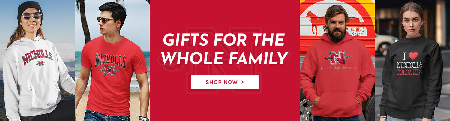 Gifts for the Whole Family. People wearing apparel from Nicholls State University Colonels