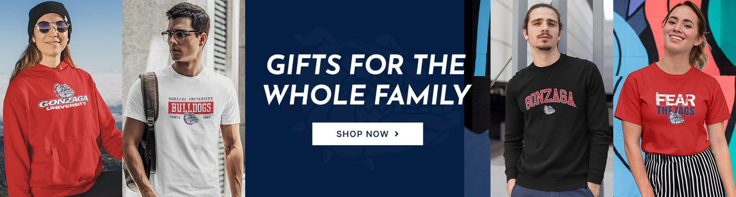 Gifts for the Whole Family. People wearing apparel from Gonzaga University Bulldogs
