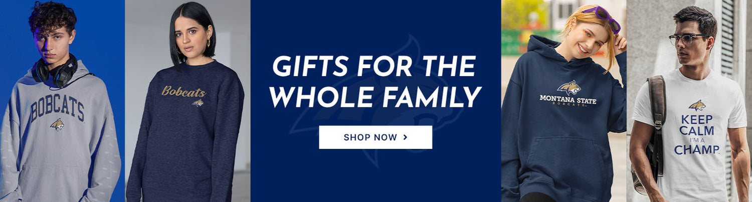 Gifts for the Whole Family. People wearing apparel from Montana State University Bobcats