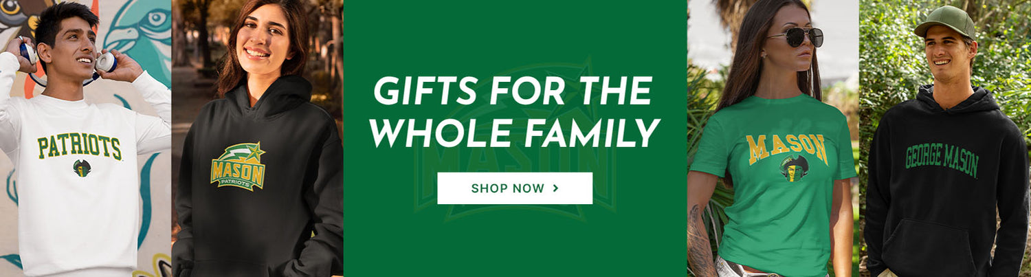 Gifts for the whole family. People wearing apparel from George Mason University Patriots