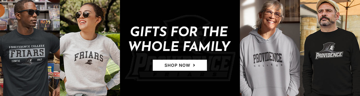 Gifts for the Whole Family. People wearing apparel from Providence College Friars
