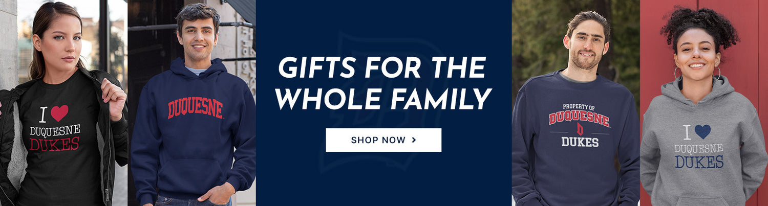 Gifts for the Whole Family. People wearing apparel from Duquesne University Dukes