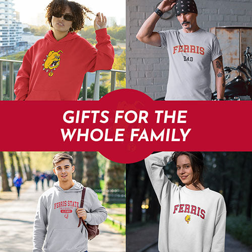 Gifts for the Whole Family. People wearing apparel from FSU Ferris State University Bulldogs Apparel – Official Team Gear - Mobile Banner