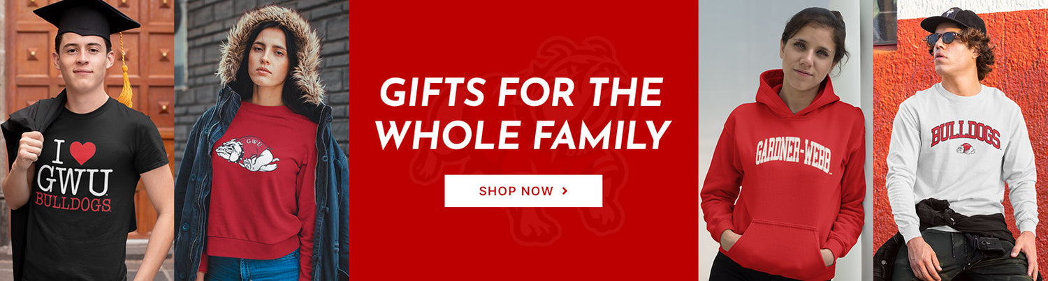 Gifts for the Whole Family. People wearing apparel from GWU Gardner Webb University Runnin' Bulldogs