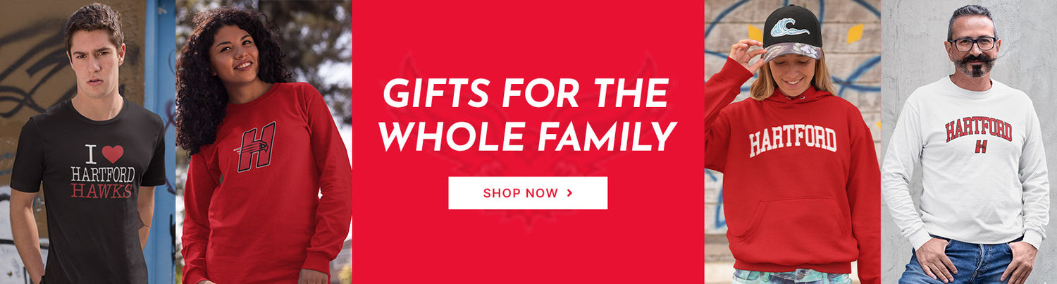 Gifts for the Whole Family. People wearing apparel from University of Hartford Hawks