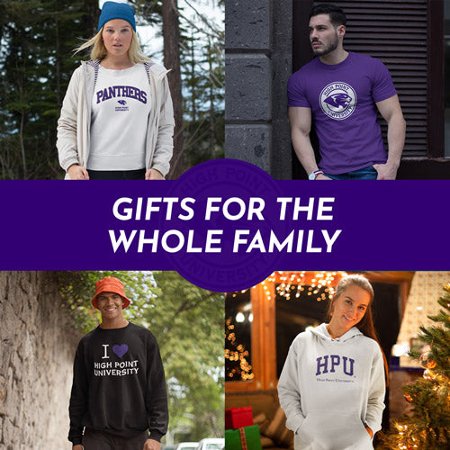 Gifts for the Whole Family. People wearing apparel from HPU High Point University Panthers - Mobile Banner