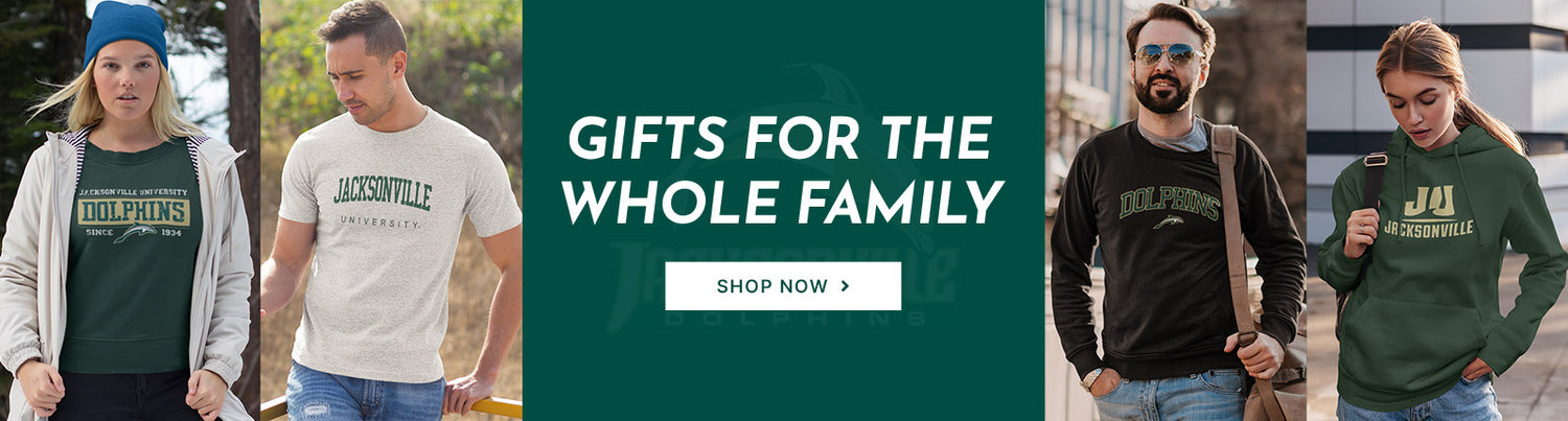 Gifts for the Whole Family. People wearing apparel from JU Jacksonville University Dolphin