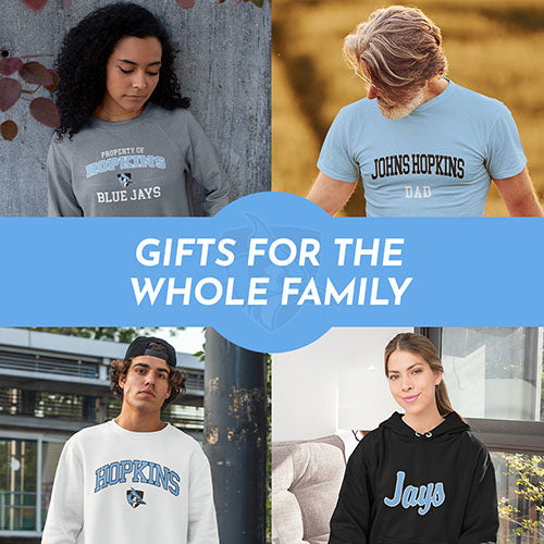 Gifts for the whole family. People wearing apparel from JHU Johns Hopkins University Blue Jays - Mobile Banner