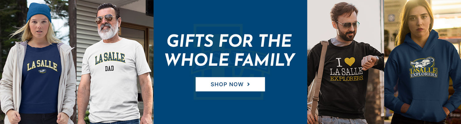 Gifts for the Whole Family. People wearing apparel from La Salle University Explorers