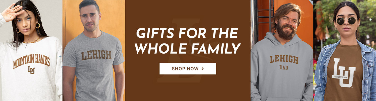 Gifts for the Whole Family. People wearing apparel from Lehigh University Mountain Hawks