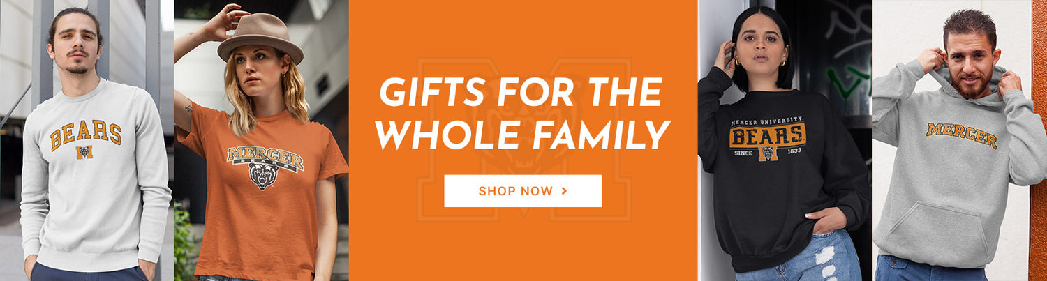 Gifts for the Whole Family. People wearing apparel from Mercer University Bears Apparel – Official Team Gear