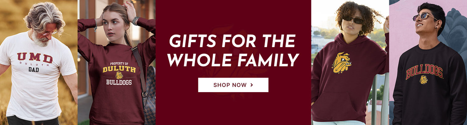 Gifts for the Whole Family. People wearing apparel from UMD University of Minnesota Duluth Bulldogs