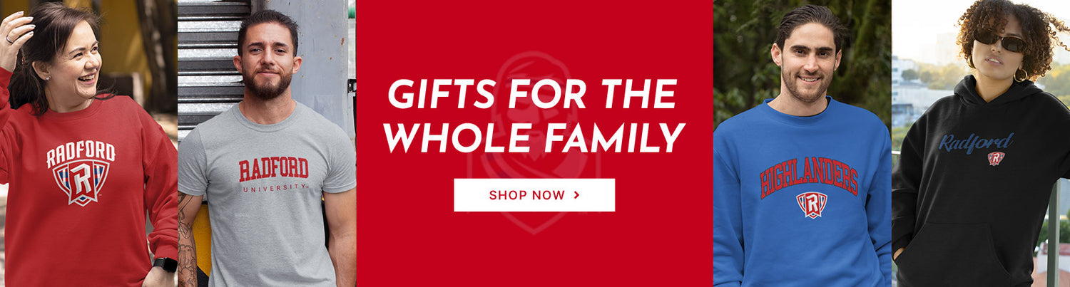 Gifts for the Whole Family. People wearing apparel from Radford University Highlanders