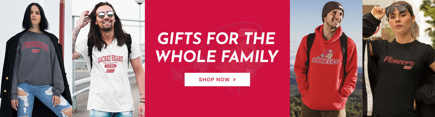 Gifts for the Whole Family. People wearing apparel from Sacred Heart University Pioneers