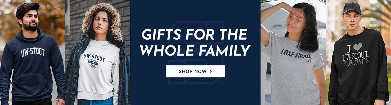 Gifts for the Whole Family. People wearing apparel from UW Stout University of Wisconsin Blue Devils