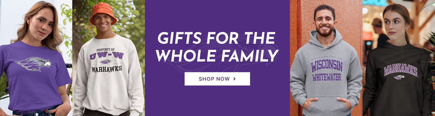 Gifts for the Whole Family. People wearing apparel from UWW University of Wisconsin Whitewater Warhawks