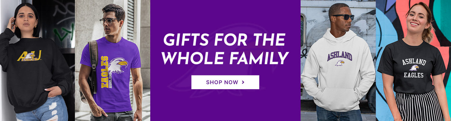 Gifts for the Whole Family. People wearing apparel from Ashland University Eagles Official Team Apparel