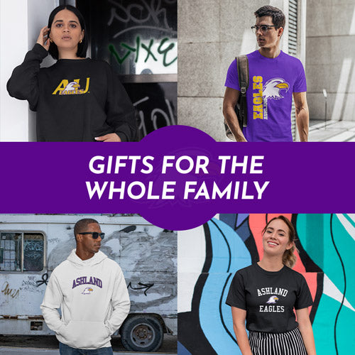 Gifts for the Whole Family. People wearing apparel from Ashland University Eagles - Mobile Banner