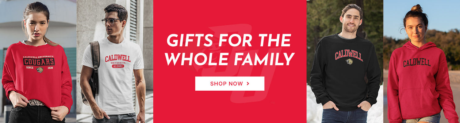 Gifts for the Whole Family. People wearing apparel from Caldwell University Cougars