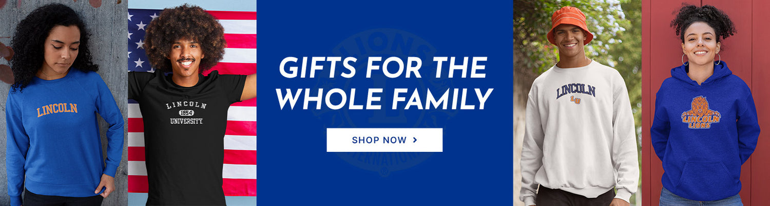 Gifts for the Whole Family. People wearing apparel from Lincoln University Lions
