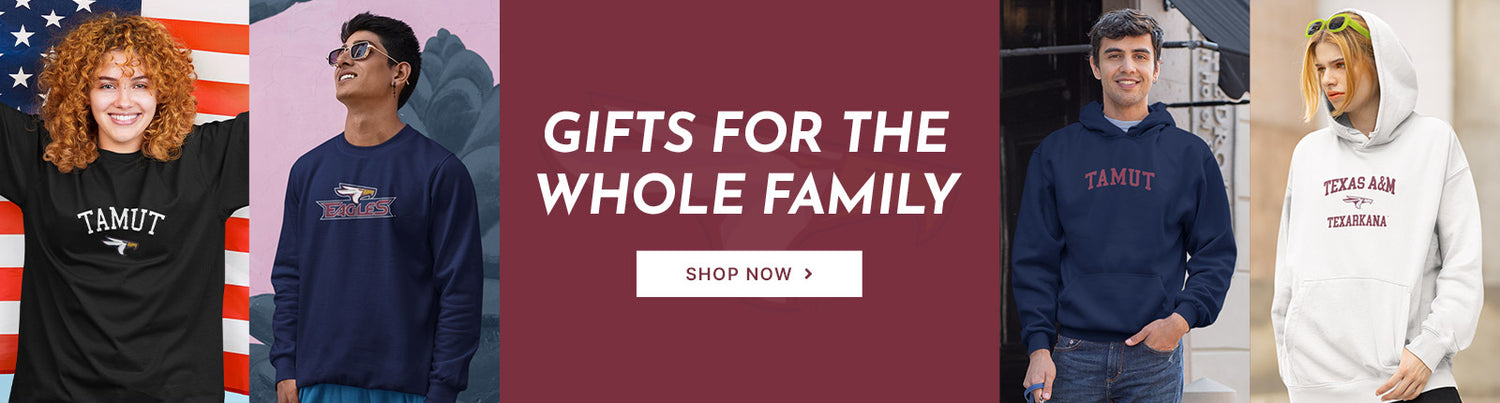 Gifts for the Whole Family. People wearing apparel from Texas A&M University-Texarkana Eagles Official Team Apparel