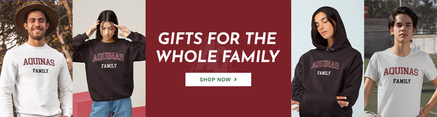 Gifts for the Whole Family. People wearing apparel from Aquinas College Saints