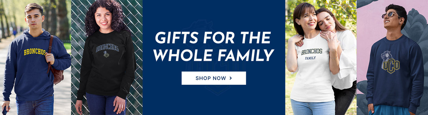 Gifts for the Whole Family. People wearing apparel from University of Central Oklahoma Bronchos