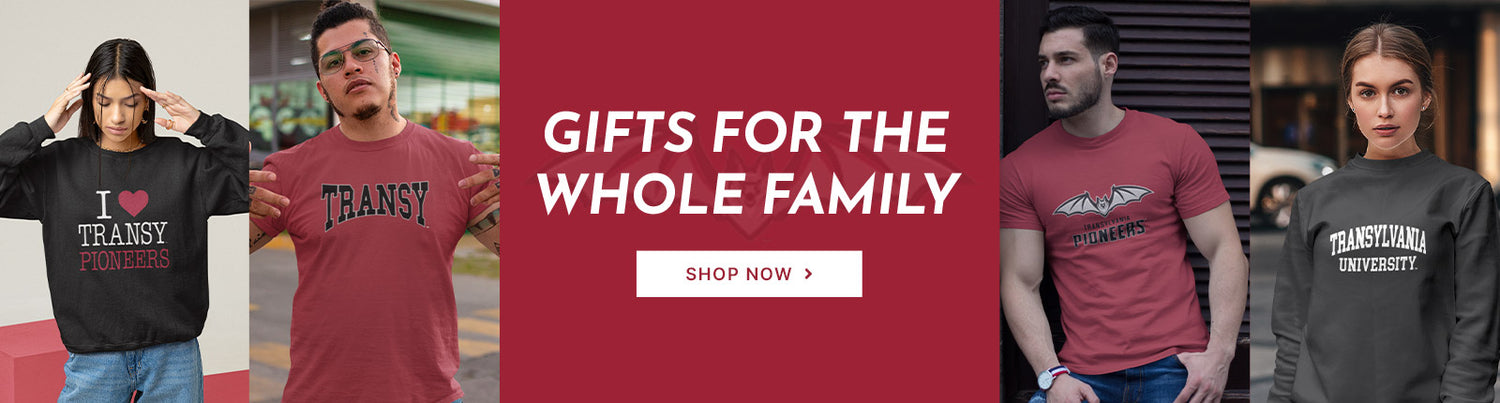 Gifts for the Whole Family. People wearing apparel from Transylvania University Pioneers