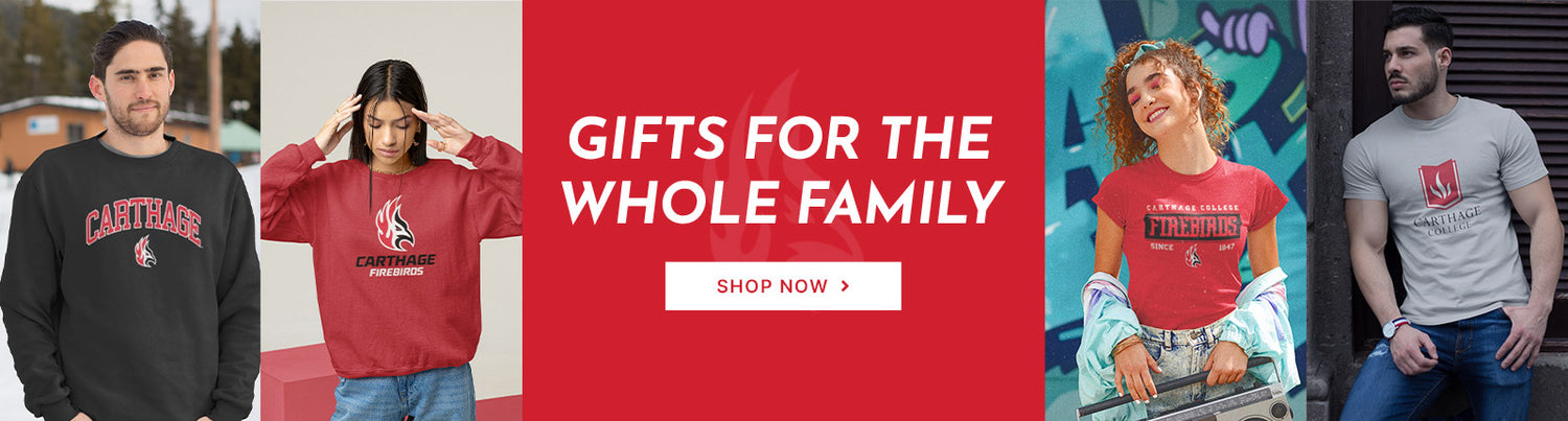 Gifts for the Whole Family. People wearing apparel from Carthage College Firebirds