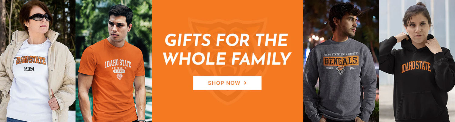 Gifts for the Whole Family. People wearing apparel from Idaho State University Bengals Apparel – Official Team Gear