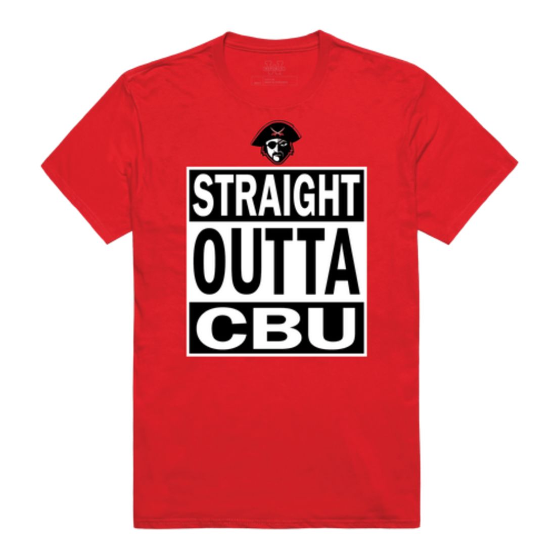 Straight Outta Christian Brothers University Buccaneers T-Shirt Tee
