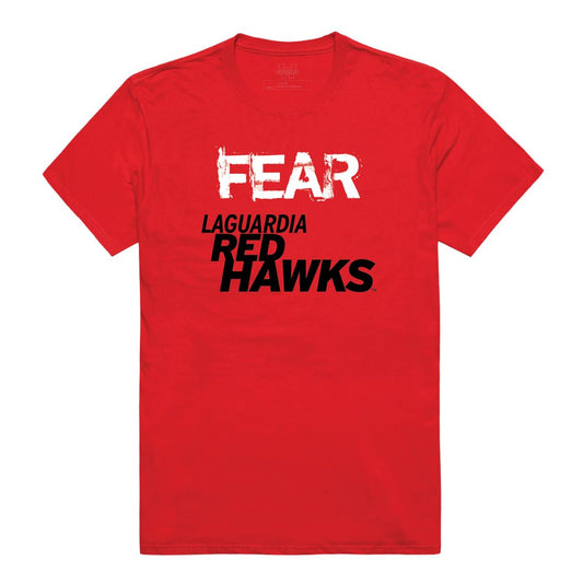 LaGuardia Community College Red Hawks Fear College T-Shirt