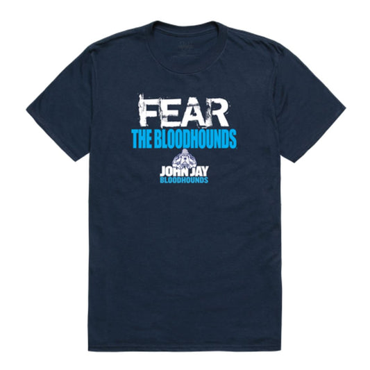 John Jay College of Criminal Justice Bloodhounds Fear College T-Shirt