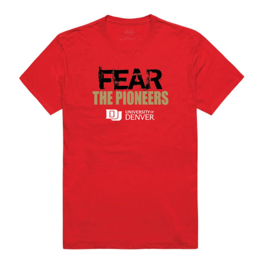 University of Denver Pioneers Fear College T-Shirt