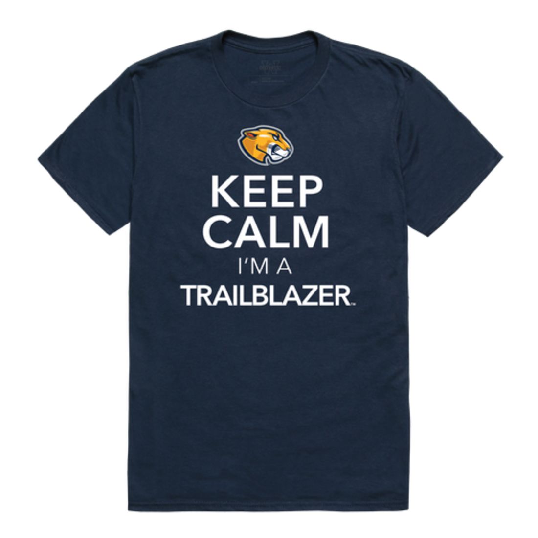 Keep Calm I'm From Massachusetts College of Liberal Arts Trailblazers T-Shirt Tee