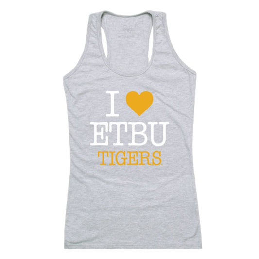 I Love East Texas Baptist University Tigers Womens Tank Top