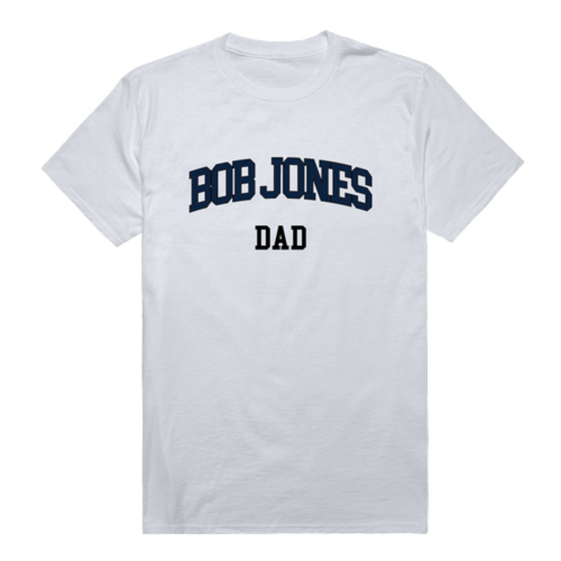 Bob Jones University Bruins Dad T-Shirt