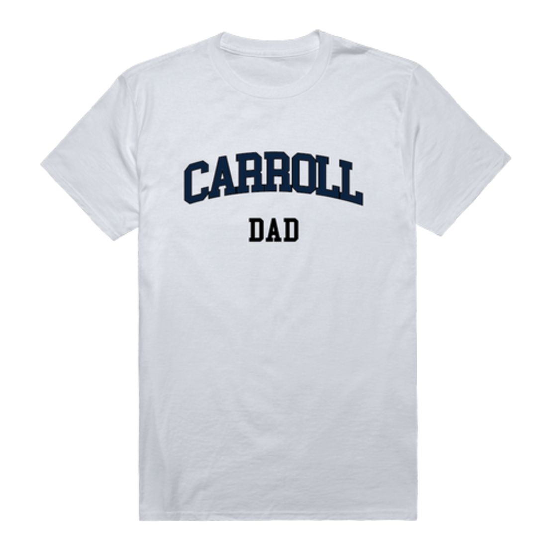 Carroll University Pioneers Dad T-Shirt