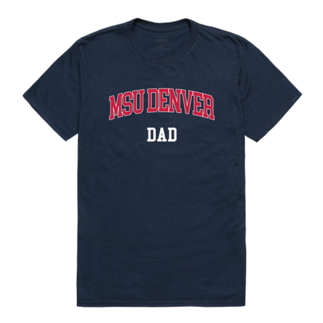Metropolitan State University of Denver Roadrunners Dad T-Shirt