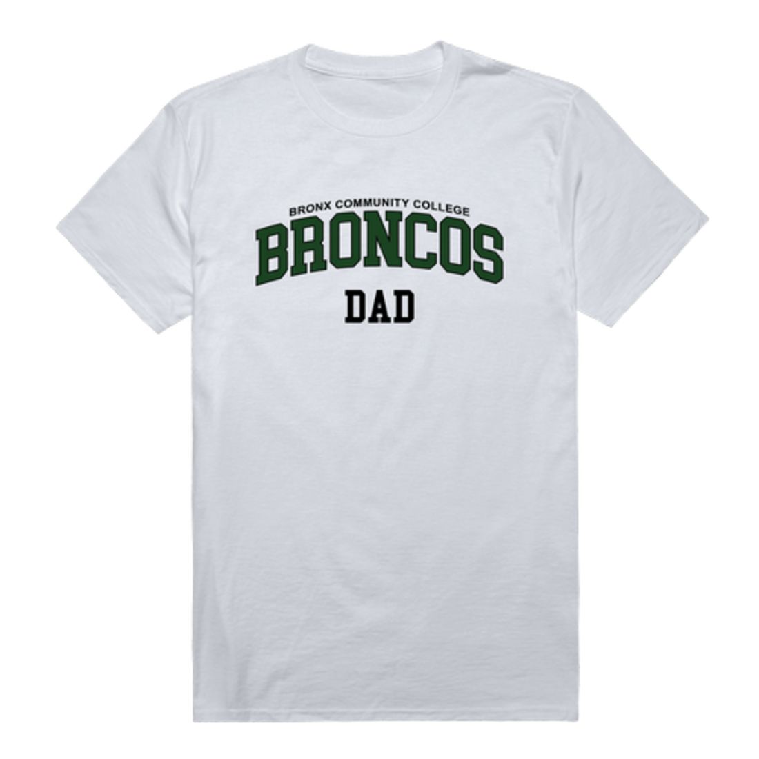 Bronx Community College Broncos Dad T-Shirt