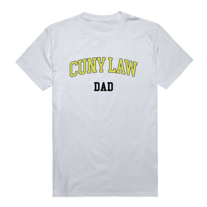 CUNY School of Law  Dad T-Shirt