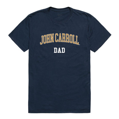 John Carroll University Blue Streaks Dad T-Shirt