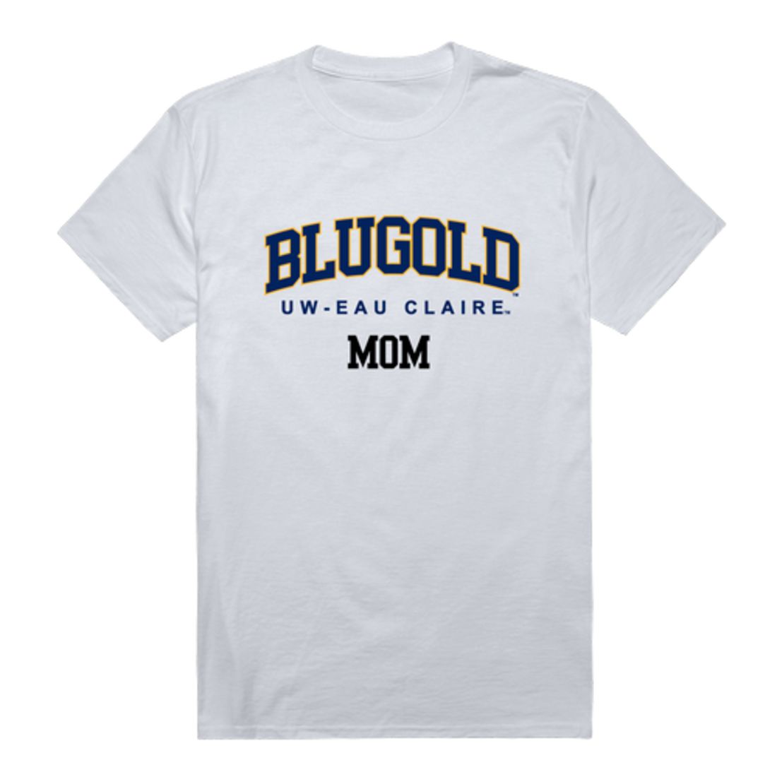 Wisconsin Eau C Blugolds Mom T-Shirts