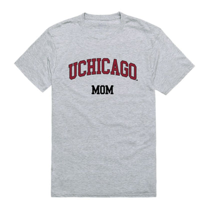 University of Chicago Maroons Mom T-Shirt