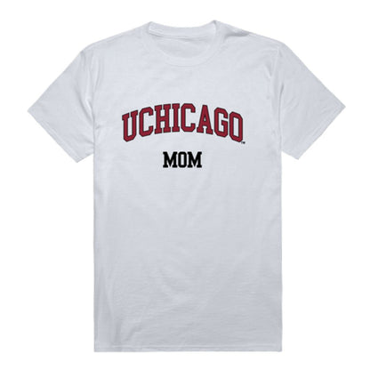 University of Chicago Maroons Mom T-Shirt