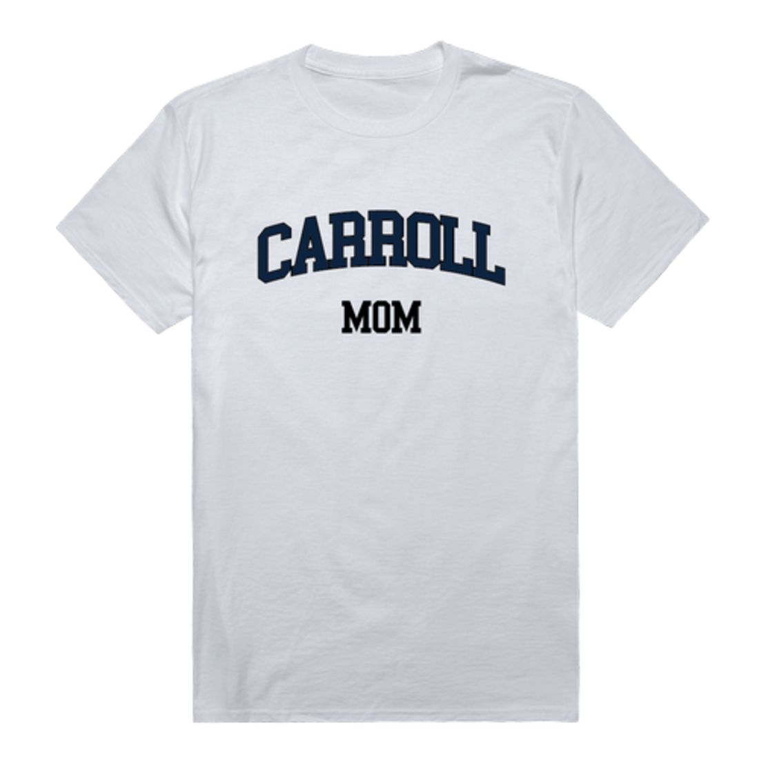 Carroll University Pioneers Mom T-Shirts