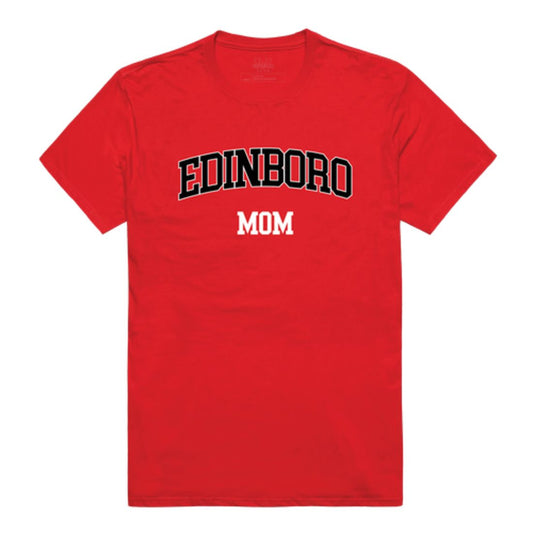 Edinboro University Fighting Scots Mom T-Shirts