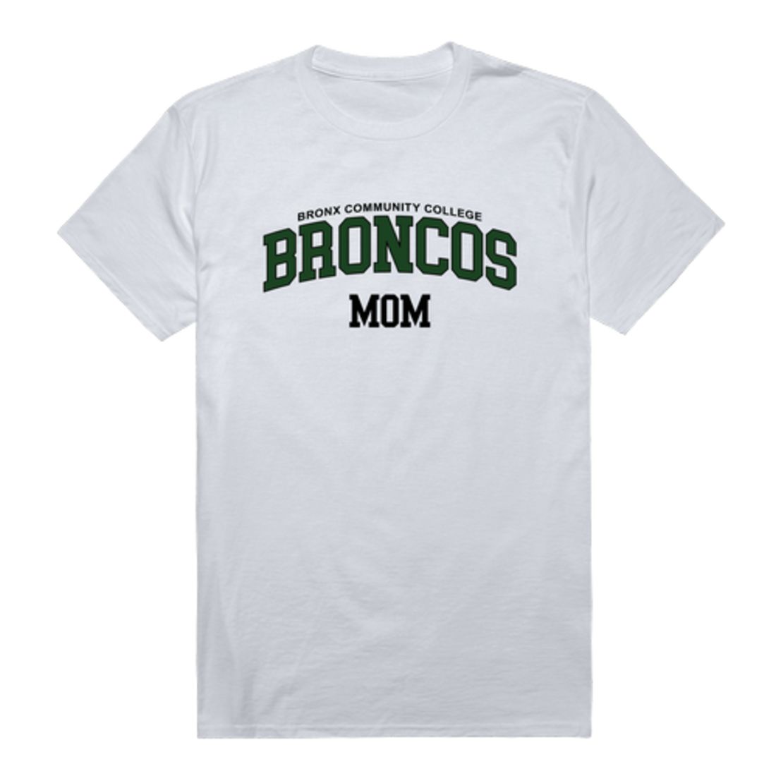 Bronx Community College Broncos Mom T-Shirts