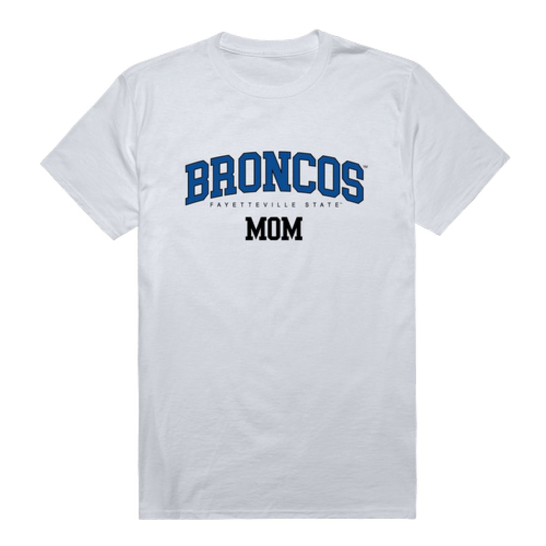 Fayetteville State University Broncos Mom T-Shirts