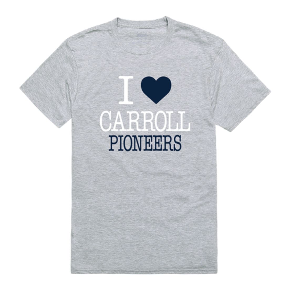 I Love Carroll University Pioneers T-Shirt Tee